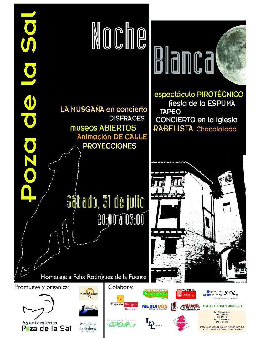 NOCHE BLANCA EN POZA DE LA SAL